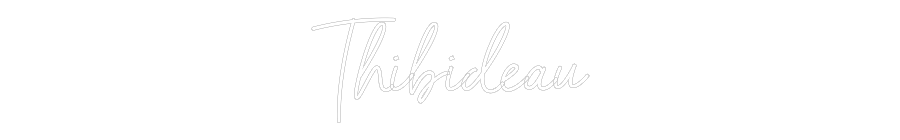 Custom Neon: Thibideau