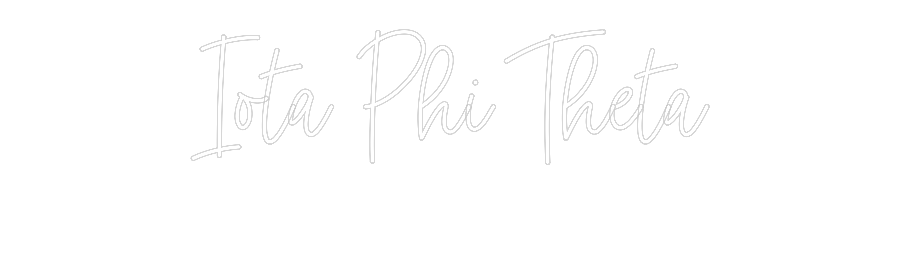 Custom Neon: Iota Phi Thet...