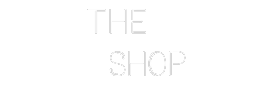 Custom Neon: The
  Shop